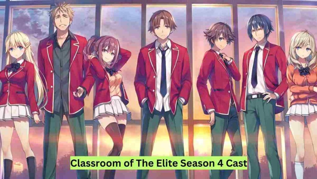 Classroom of The Elite Season 4